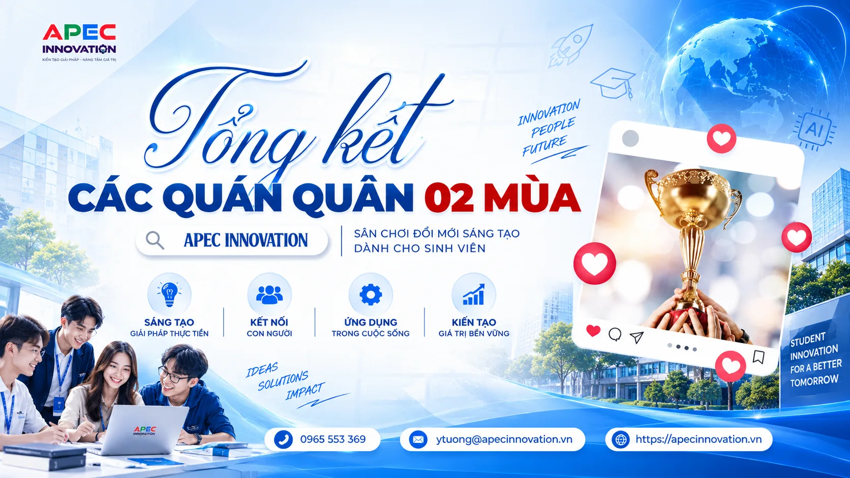 TỪ CÁC QUÁN QUÂN QUA 2 NĂM APEC INNOVATION ĐẾN BÍ KÍP CHO CÁC ĐỘI THI MÙA SAU